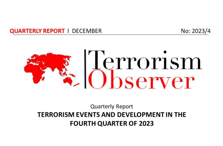 Quarterly Report: Terrorism Events And Developments In The Fourth Quarter of 2023
